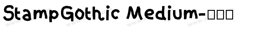 StampGothic Medium字体转换